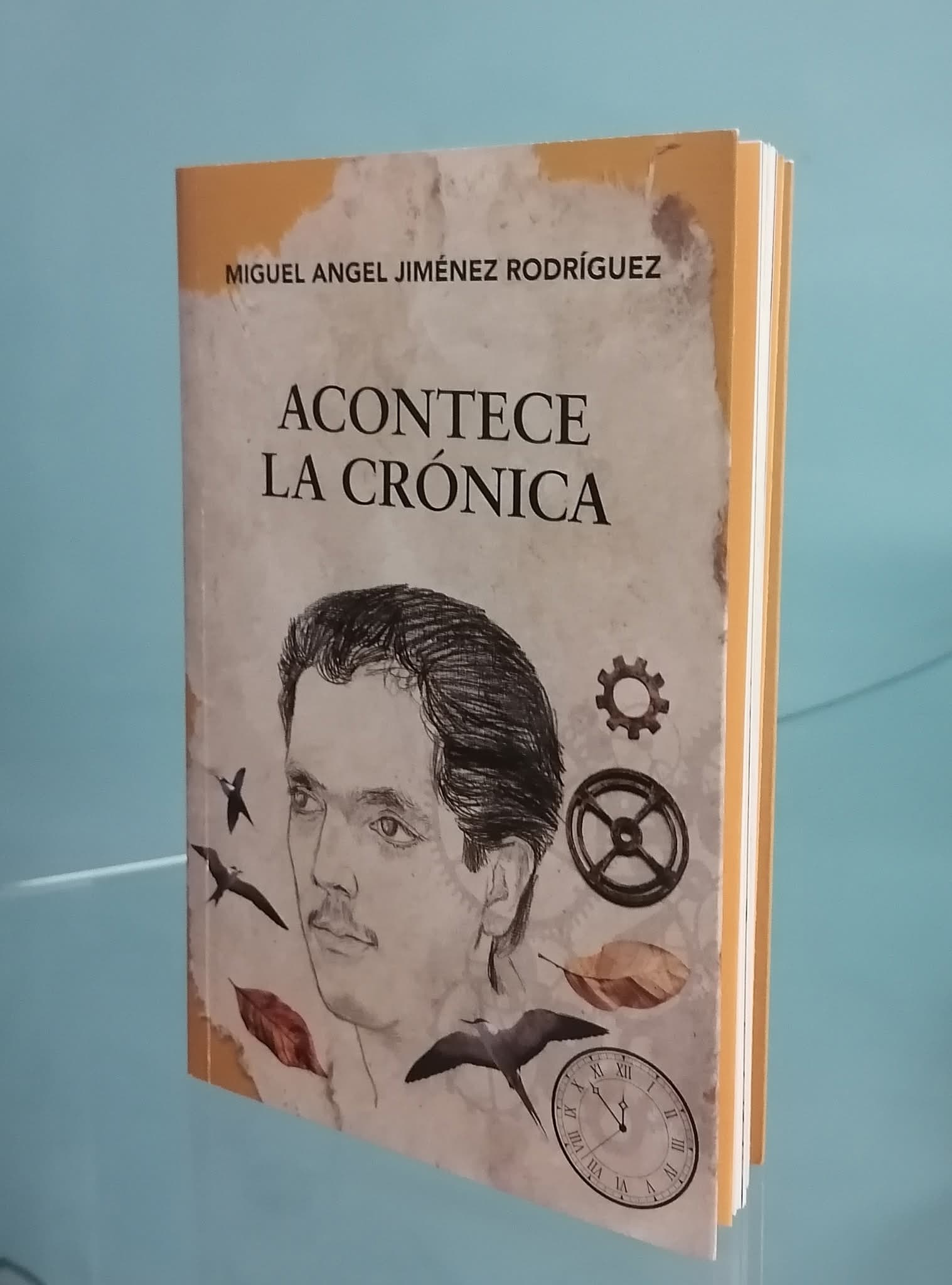 Portada del libro Acontece la Crónica, de Miguel Ángel Jiménez Rodríguez