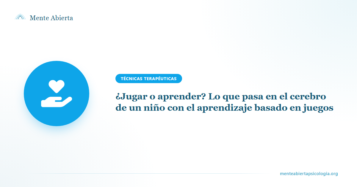 ¿Jugar o aprender? Lo que pasa en el cerebro de un niño con el aprendizaje basado en juegos